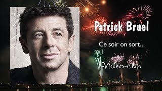 Watch Patrick Bruel Ce Soir On Sort video