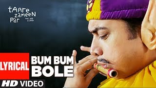Lyrical: Bum Bum Bole |  Taare Zameen Par | Aamir Khan | Shaan | T-Series