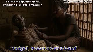 Taali Et Tindi Et Hala Pular.guil, Naounare Eh Diaoudi