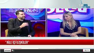 Uzman Polog Uğur Dalan Ile Aile Içi Ilişkiler - Minik Yolcu - Dilara Karaca