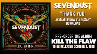 Watch Sevendust Thank You video