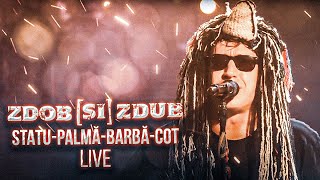 Zdob Și Zdub - Statu-Palmă-Barbă-Cot