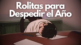 Rolitas Electrónicas Para Despedir El Año