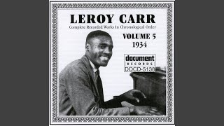 Watch Leroy Carr Broken Hearted Man video