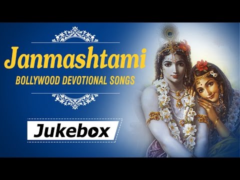 Krishna Janmashtami - Lord Krishna Bhajans - Bollywood Devotional...
