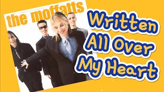 Watch Moffatts Written All Over My Heart video