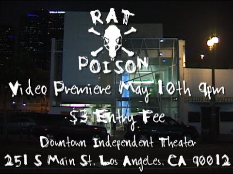 Rat Poison Video Premiere!