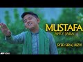 Mustafa Apky Jaisa Koi Aya Hi Nahi | Most Famous Naat | Syed Siraj Rizvi | TNA RECORDS