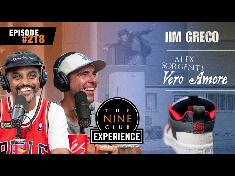 Jim Greco, DC x Venture, Gilbert Crocket, Hongo Brothers | Nine Club EXPERIENCE #218
