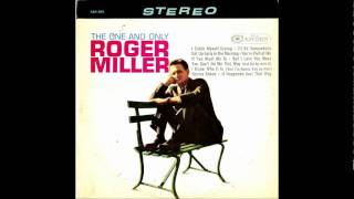 Watch Roger Miller I Catch Myself Crying video