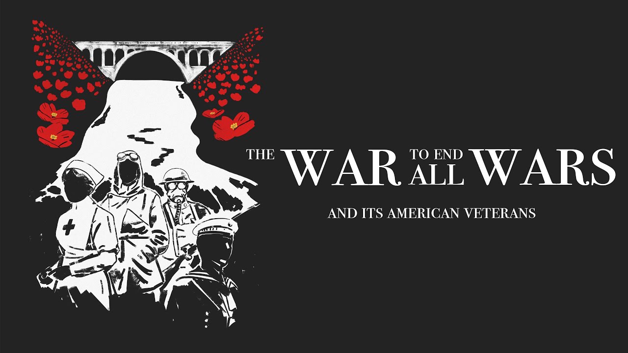 The War to End all Wars OFFICIAL TRAILER