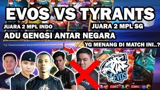 Evos vs Juara 2 MPL SG Flash Tyrants, EVOS Bermain tanpa Donkey,Jess No Limit/Martis Savage 4 menit