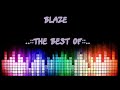 Blaze - THE BEST OF !!!