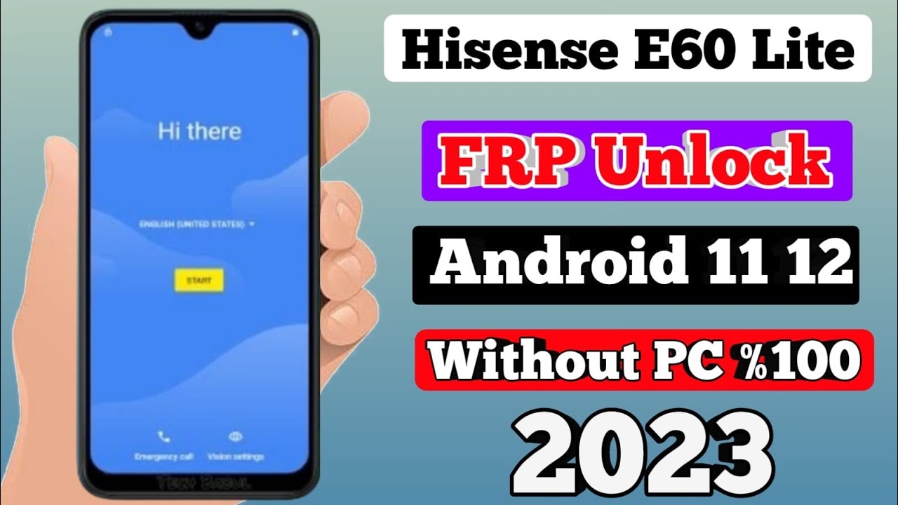 Hisense E60 Lite 2023 FRP Bypass Android 11 Without PC Hisense E60 Lite 2023 FRP Bypass Android 11 Without PC