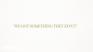 Shania Twain - We Got Something They Don'T (Official Lyric Video)