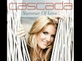 Cascada summer of love  [HQ]