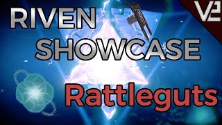 Warframe - Rattleguts Riven Showcase