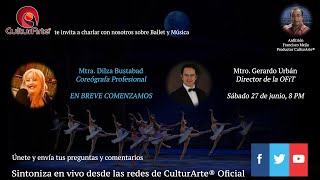 Charlando Sobre Ballet con la Mtra. Dilza Bustabad