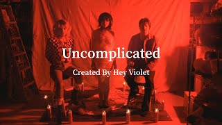 Hey Violet - Uncomplicated (Visualizer)