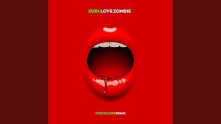 Love Zombie