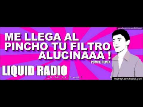 La frase "Me llega al p... tu filtro" ya tiene una versión remix (VIDEO) La frase "Me llega al p... tu filtro" ya tiene una versión remix (VIDEO)