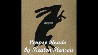 Watch Keaton Henson Corpse Roads video