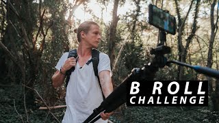 B Roll Challenge - Get Your Videos Seen