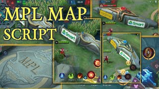 Mobile Legends Mpl Map Script