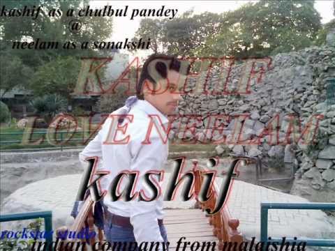 dil leke darde dil de gaye KASHIF SONG 2009