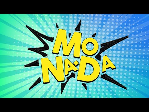 Ahh... So de eso!!? - Monada 2021