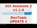 DJI Assistant v1.1.6 - Enable DevTools (UPDATE 1)