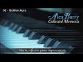 Best Music for Studying - Alex Barry - 01 Embracing Dawn & 02 Golden Aura