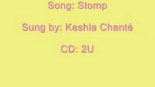 Watch Keshia Chante Stomp video