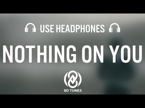 Ed Sheeran - Nothing On You Ft Paulo Londra Dave 8d