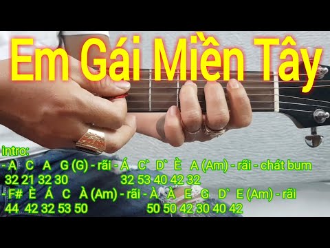 Em Gái Miền Tây | Hướng dẫn solo và đệm hát | Điêu Chương