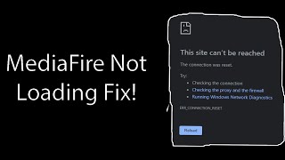 How To Fix MediaFire Not Loading On PC