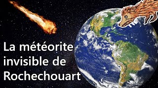 La Météorite invisible de Rochechouart