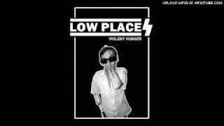 Watch Low Places Sleeping In video