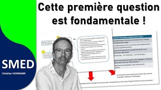 Smed Cette Première Question Est Fondamentale