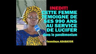TEMOIGNAGE IMPORTANT: 990 ANS AU SERVICE DU DIABLE_ FUNMILAYO ADEBAYOR TEMOIGNAGE IMPORTANT: 990 ANS AU SERVICE DU DIABLE_ FUNMILAYO ADEBAYOR