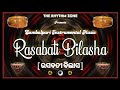 Rasabati Bilasha [ Sambalpuri Dancing Instrumental Music ]