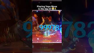 Playing Vape Mona In The Big 25