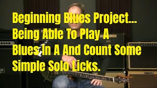 Beginning Blues Guitar Lesson Playing And Counting Rhythm And Lead Together