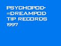 PSYCHOPOD-DREAMPOD