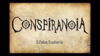 Watch Conspiranoia False Euphoria video