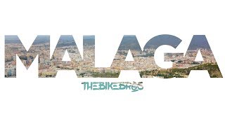 THEBIKEBROS IN MALAGA