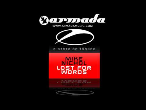 Mike Nichol - Lost for Words (Mikes Re-Edit) (ASOT098)