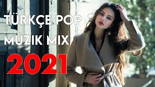TÜRKÇE POP REMİX ŞARKILAR 2021 - Yeni Türkçe Pop Şarkılar Mix 2021 #22