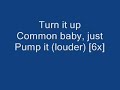 Pump It Lyrics By The Black eyed Peas