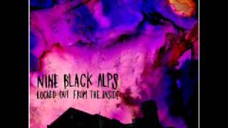Watch Nine Black Alps Silence Kills video